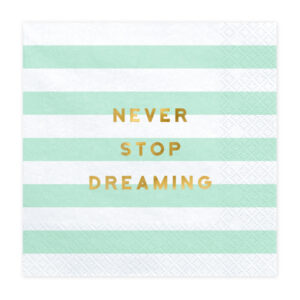 Servietten Yummy – Never stop dreaming, mint, 33x33cm (1 VPE / 20 Stk.)